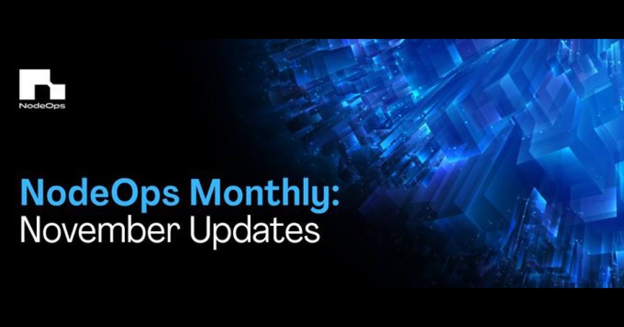 NodeOps Monthly: November in Review