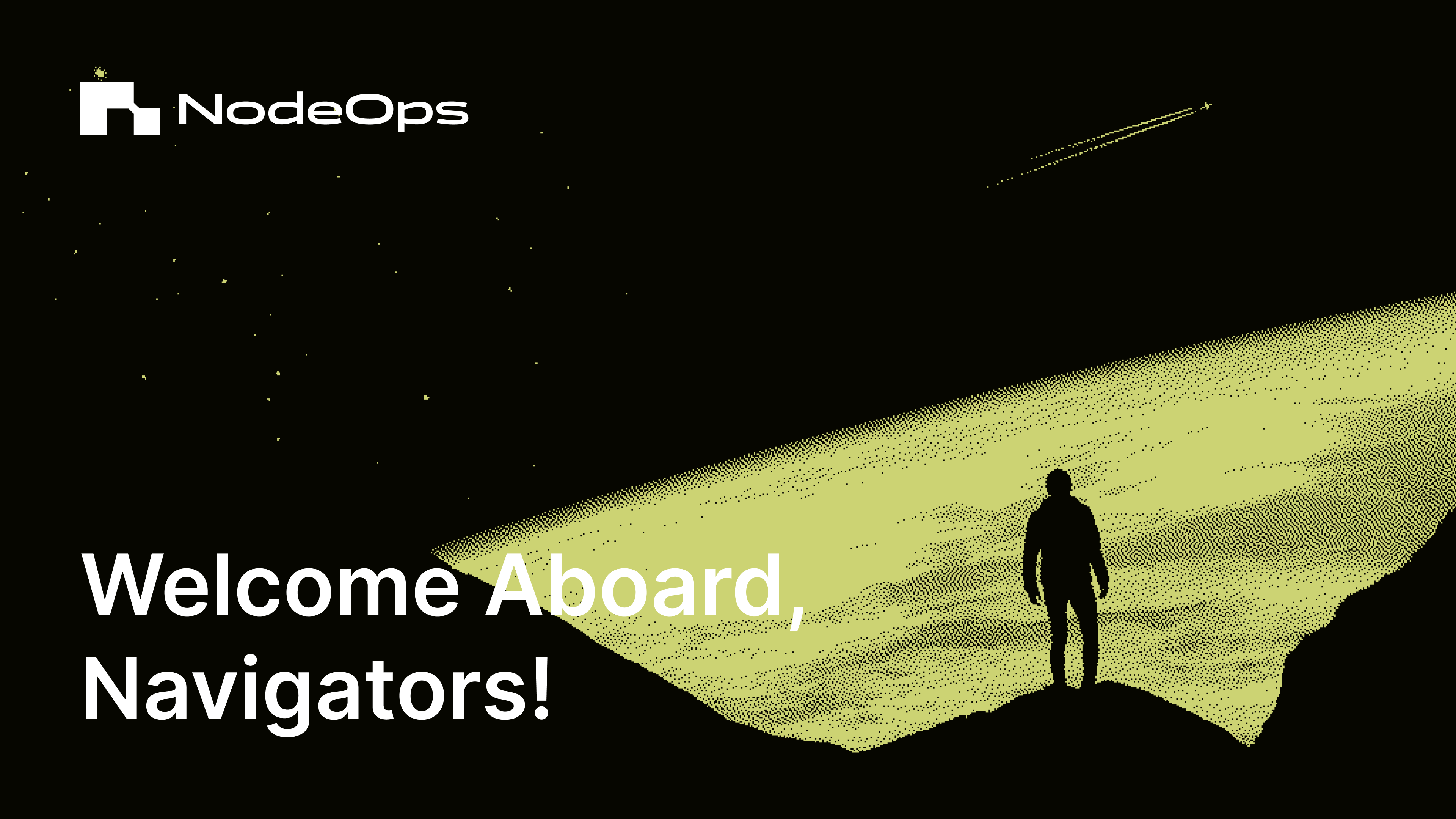 Welcome Aboard, Navigators!